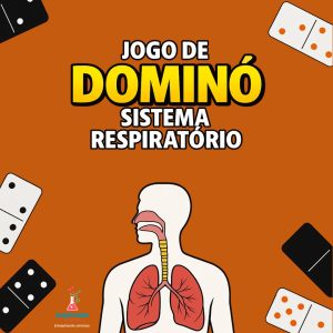 Jogo de Dominó - Sistema Respiratório